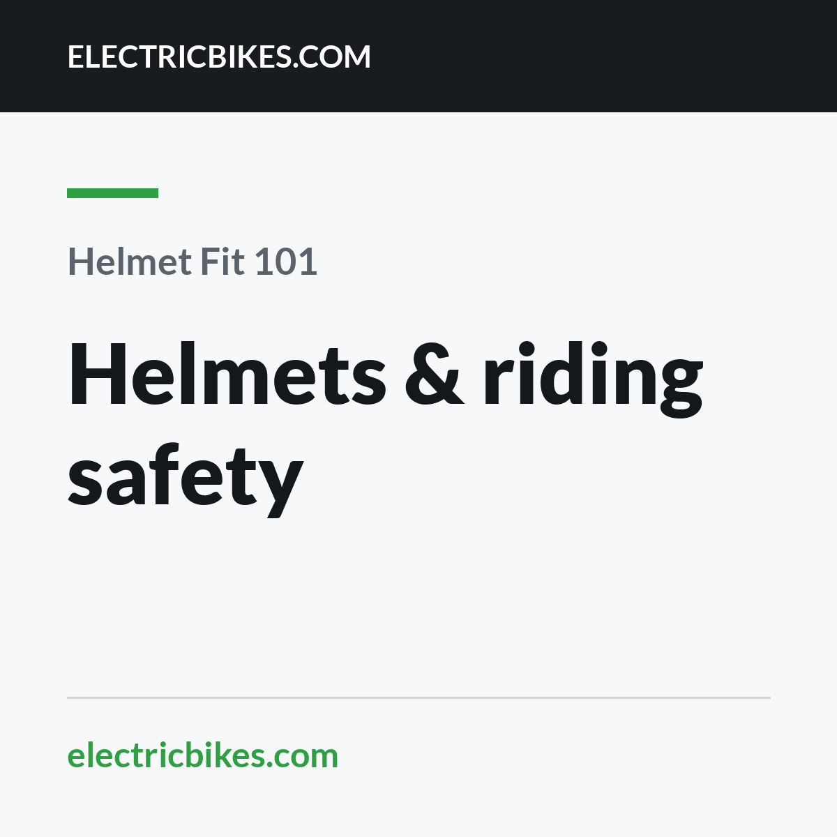 Helmets & riding safety