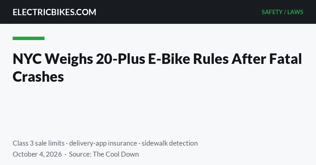 Title card: NYC Weighs 20-Plus E-Bike Rules After Fatal Crashes — ElectricBikes.com Safety/Laws