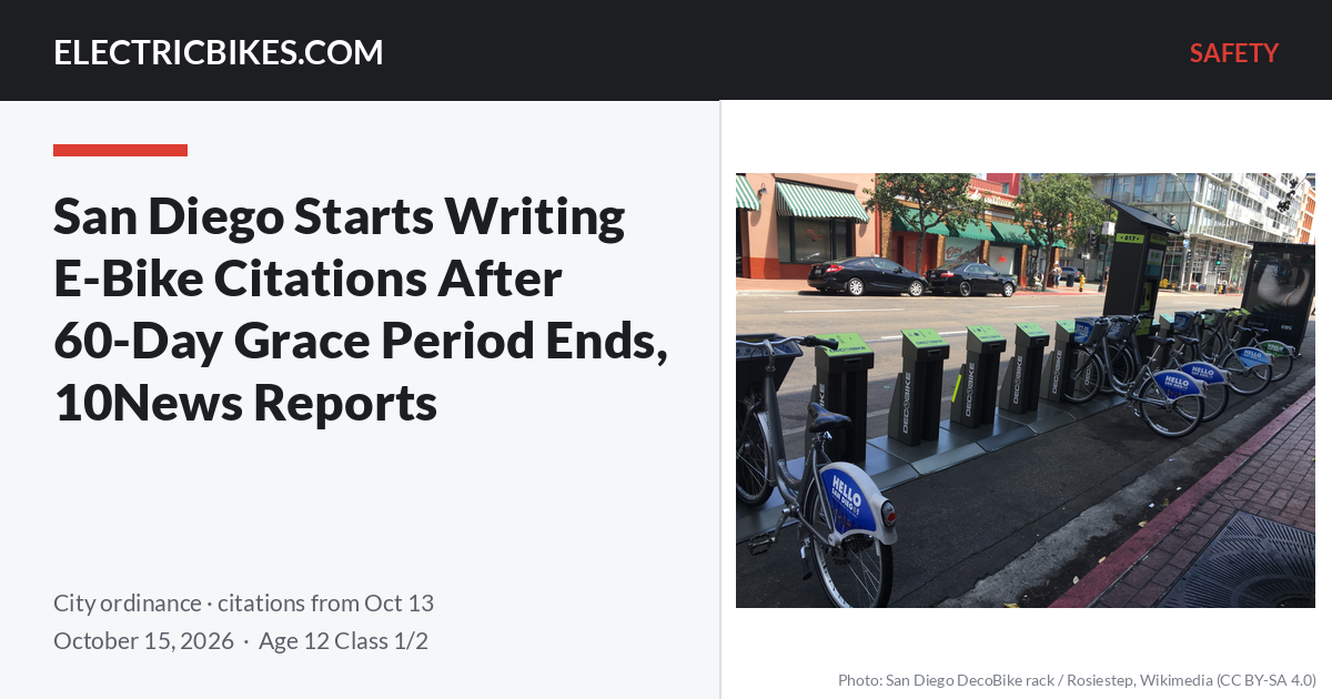 A San Diego bike-share rack, with the headline "San Diego Starts Writing E-Bike Citations After 60-Day Grace Period Ends, 10News Reports" — ElectricBikes.com Safety