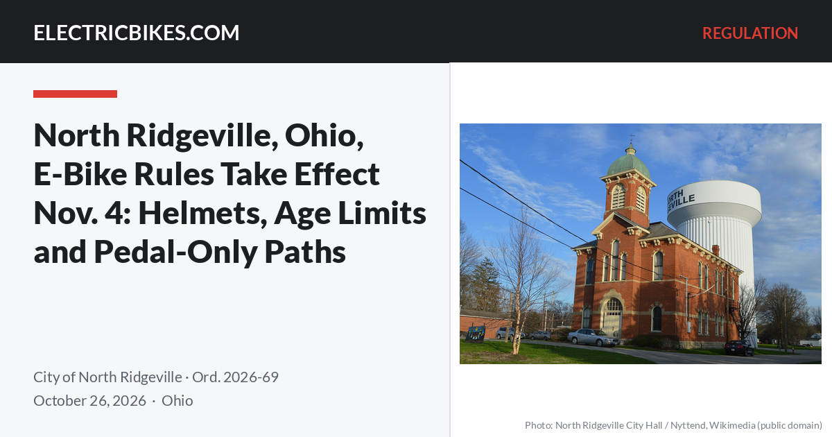 North Ridgeville City Hall and water tower, with the headline "North Ridgeville, Ohio, E-Bike Rules Take Effect Nov. 4: Helmets, Age Limits and Pedal-Only Paths" — ElectricBikes.com